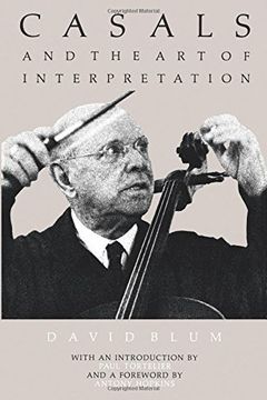 portada Casals and the art of Interpretation 