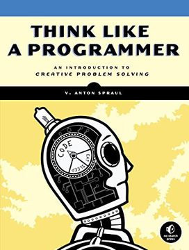 portada Think Like a Programmer: An Introduction to Creative Problem Solving (en Inglés)