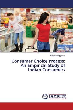portada Consumer Choice Process: An Empirical Study of Indian Consumers