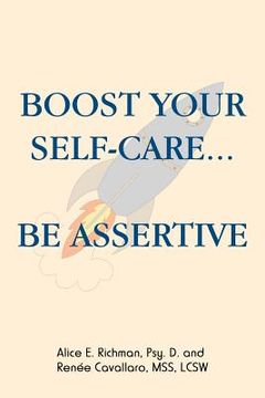 portada Boost Your Self-Care...Be Assertive (en Inglés)