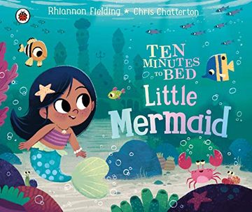 portada Ten Minutes to Bed: Little Mermaid (en Inglés)