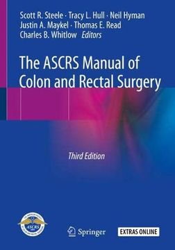 portada The Ascrs Manual of Colon and Rectal Surgery (en Inglés)