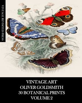portada Vintage Art: Oliver Goldsmith 30 Botanical Prints Volume 2 (en Inglés)