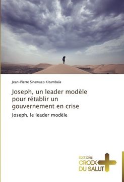 portada Joseph, un leader modèle pour rétablir un gouvernement en crise