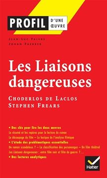 portada Profil - Choderlos de Laclos: Les Liaisons Dangereuses: Analyse de L'oeuvre