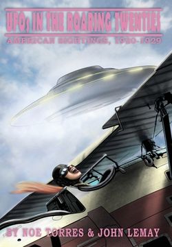 portada UFOs in the Roaring Twenties: American Sightings, 1920-1929 (en Inglés)