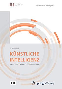 portada Künstliche Intelligenz: Technologien | Anwendung | Gesellschaft (en Alemán)