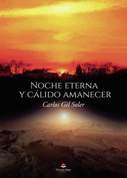 portada Noche Eterna y Calido Amanecer (in Spanish)
