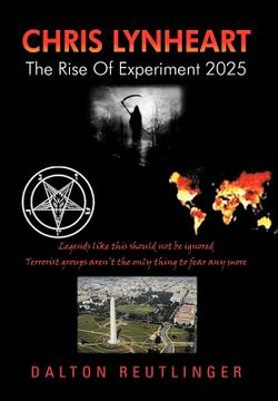 portada chris lynheart: the rise of experiment 2025 (en Inglés)
