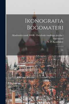 portada Ikonografia Bogomateri: 01 (in Russian)