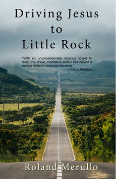 portada Driving Jesus to Little Rock (en Inglés)