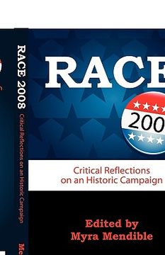 portada race 2008: critical reflections on an historic campaign