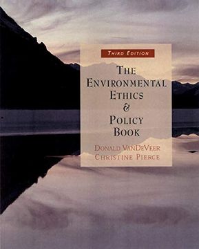 portada The Environmental Ethics and Policy Book: Philosophy, Ecology, Economics (en Inglés)