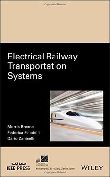 portada Electrical Railway Transportation Systems (IEEE Press Series on Power Engineering) (en Inglés)