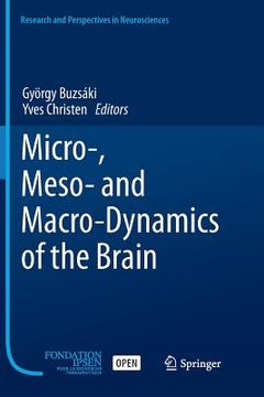 portada Micro-, Meso- And Macro-Dynamics of the Brain