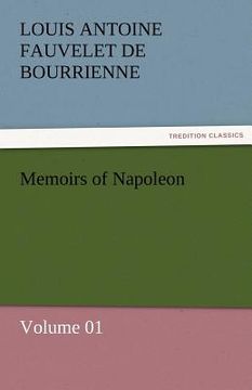 portada memoirs of napoleon - volume 01 (in English)