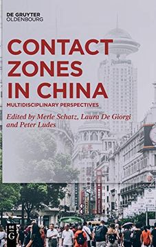 portada Contact Zones in China Multidisciplinary Perspectives 