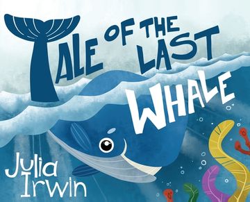 portada Tale Of The Last Whale (in English)