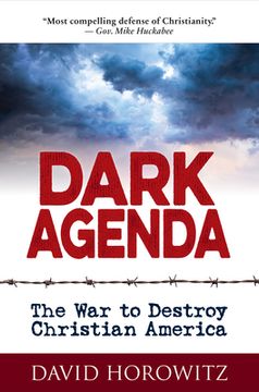 portada Dark Agenda: The war to Destroy Christian America (en Inglés)