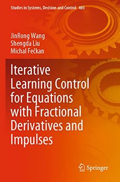 portada Iterative Learning Control for Equations with Fractional Derivatives and Impulses (en Inglés)