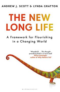 portada The New Long Life: A Framework for Flourishing in a Changing World (en Inglés)