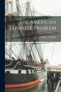 portada The American Japanese Problem (en Inglés)
