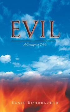 portada Evil: A Concept in Crisis (en Inglés)