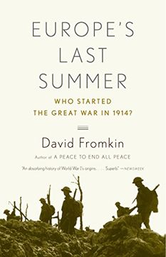 portada Europe's Last Summer: Who Started the Great war in 1914? 