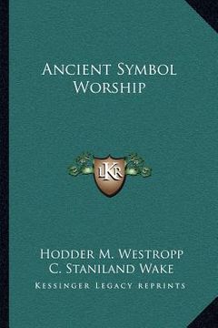 portada ancient symbol worship (en Inglés)