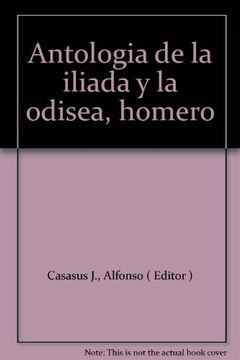 portada Antologia de la Iliada y la Odisea (Cultura Clasica)