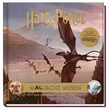 portada Harry Potter: Magische Wesen - das Handbuch zu den Filmen (en Alemán)