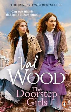 portada The Doorstep Girls: A Heart-Warming Story of Triumph Over Adversity from Sunday Times Bestseller Val Wood (in English)