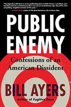 portada Public Enemy: Confessions of an American Dissident (en Inglés)