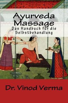 portada Ayurveda-Massage: Das Handbuch Fuer die Selbstbehandlung 