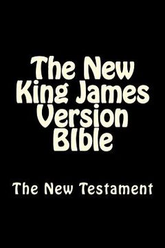 portada The New King James Version BIble: The New Testament (en Inglés)