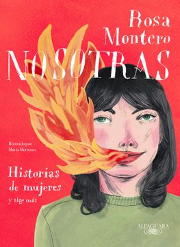 portada Nosotras. Historias de mujeres y algo más - Rosa Montero - Libro Físico (in Spanish)