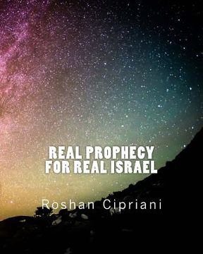 portada Real Prophecy For Real Israel (en Inglés)