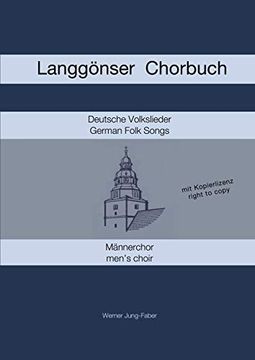 portada Langgšnser Chorbuch fÿr Mšnnerchor (en Alemán)