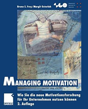portada Managing Motivation: Wie Sie Die Neue Motivationsforschung Für Ihr Unternehmen Nutzen Können (en Alemán)