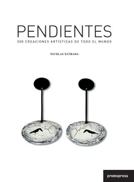 portada Pendientes. 500 Creaciones Artisticas de Todo el Mundo (en Portugués, Español, Francés)
