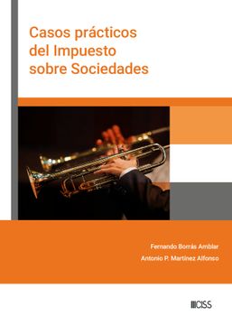 portada Casos Practicos del Impuesto Sobre Sociedades (in Spanish)