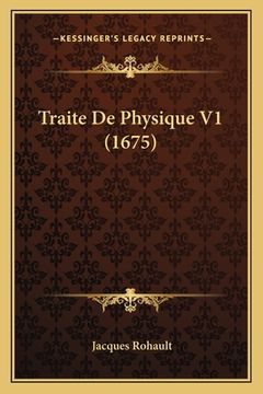 portada Traite De Physique V1 (1675) (en Francés)