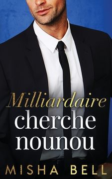 portada Milliardaire cherche nounou (en Francés)