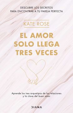 portada El Amor Solo Llega Tres Veces (in Spanish)