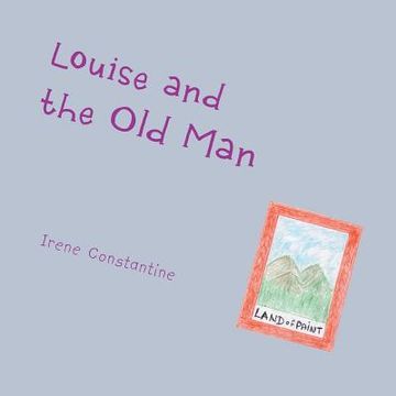 portada Louise and the Old Man (in English)