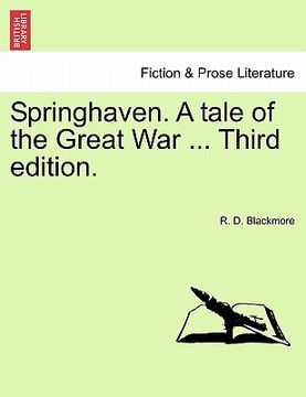 portada springhaven. a tale of the great war ... third edition. (en Inglés)