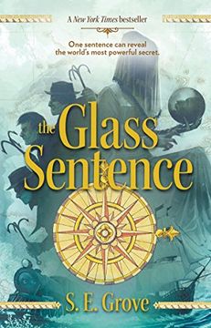 portada The Glass Sentence (Mapmakers) (in English)