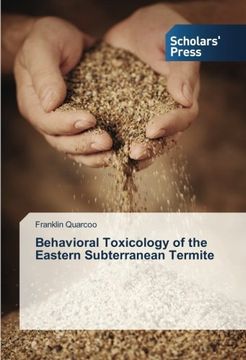 portada Behavioral Toxicology of the Eastern Subterranean Termite