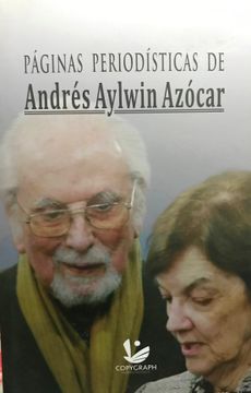 portada Páginas Periodísticas de Andrés Aylwin Azócar