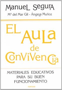 portada El Aula de Convivencia. Materiales Educativos Para su Buen Funcionamiento (in Spanish)